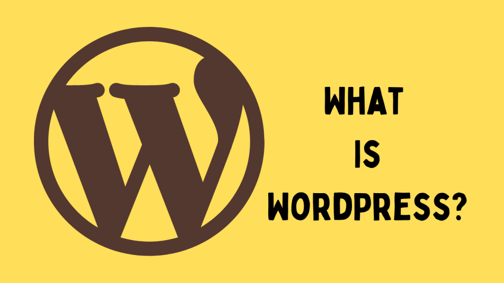 What is WordPress?